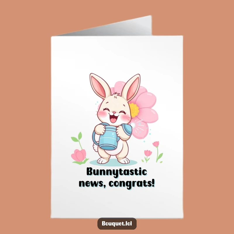Free Printable Congrats Card: Bunny Watering Bloom Funny Downloadable Celebration