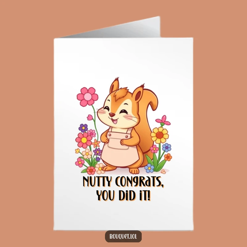Free Printable Congrats Card: Cheerful Squirrel Flower Arrangement Funny Downloadable