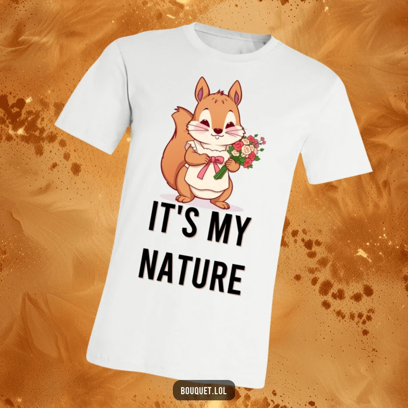 Funny t-shirt with a determined squirrel in an apron, carefully tying a ribbon around a flower bunch, celebrating attention to detail.
